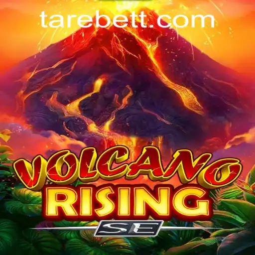 Exploring the World of VolcanoRisingSE and the Tarebet PH Login Experience